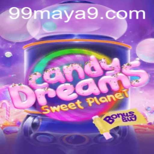 Exploring CandyDreamsSweetPlanet: A Sweet Adventure with 99Maya